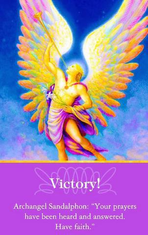 Victory! Archangel Sandalphon: “Your prayers have been heard and answered. Have faith.”