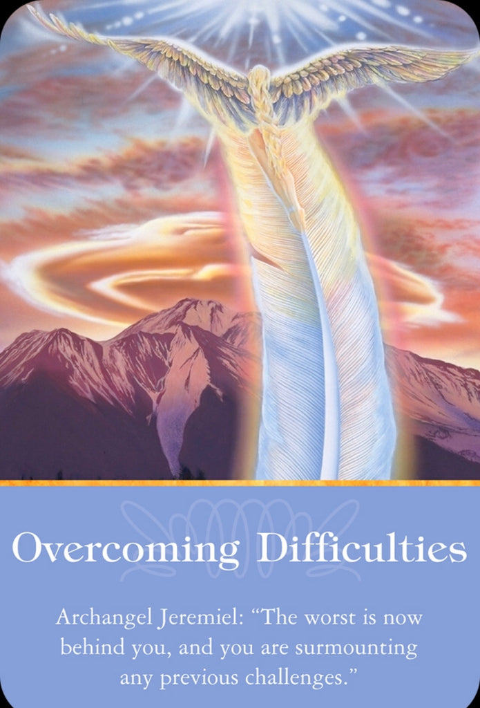 “The worst is now behind you and you are surmounting any previous challenges.”