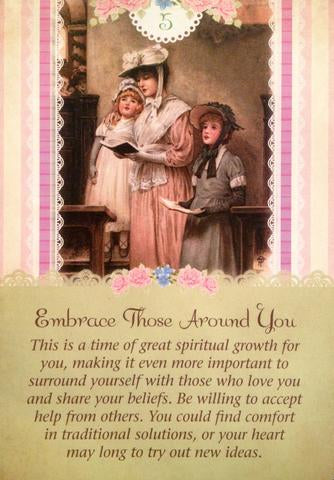 Embrace Those Around You: “This is a time of great spiritual growth for you, making it even more important to surround yourself with those who love you and share your beliefs.
