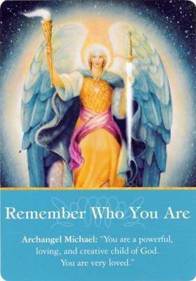 Archangel Michael: "You are a powerful, loving, and creative child of God. You are very loved."