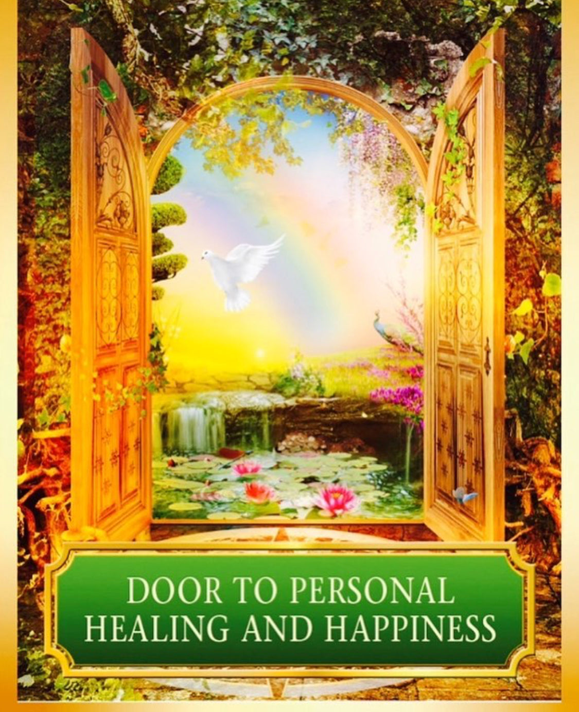 Door To Personal Healing And Happiness.