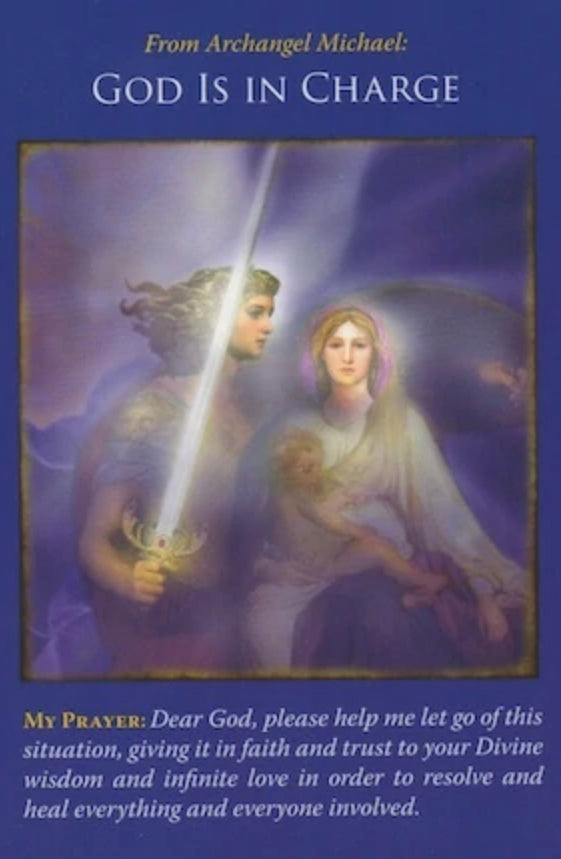 Message From Archangel Michael: God Is In Charge