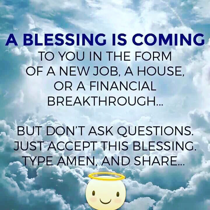 A Blessing Is Coming Your Way!!!