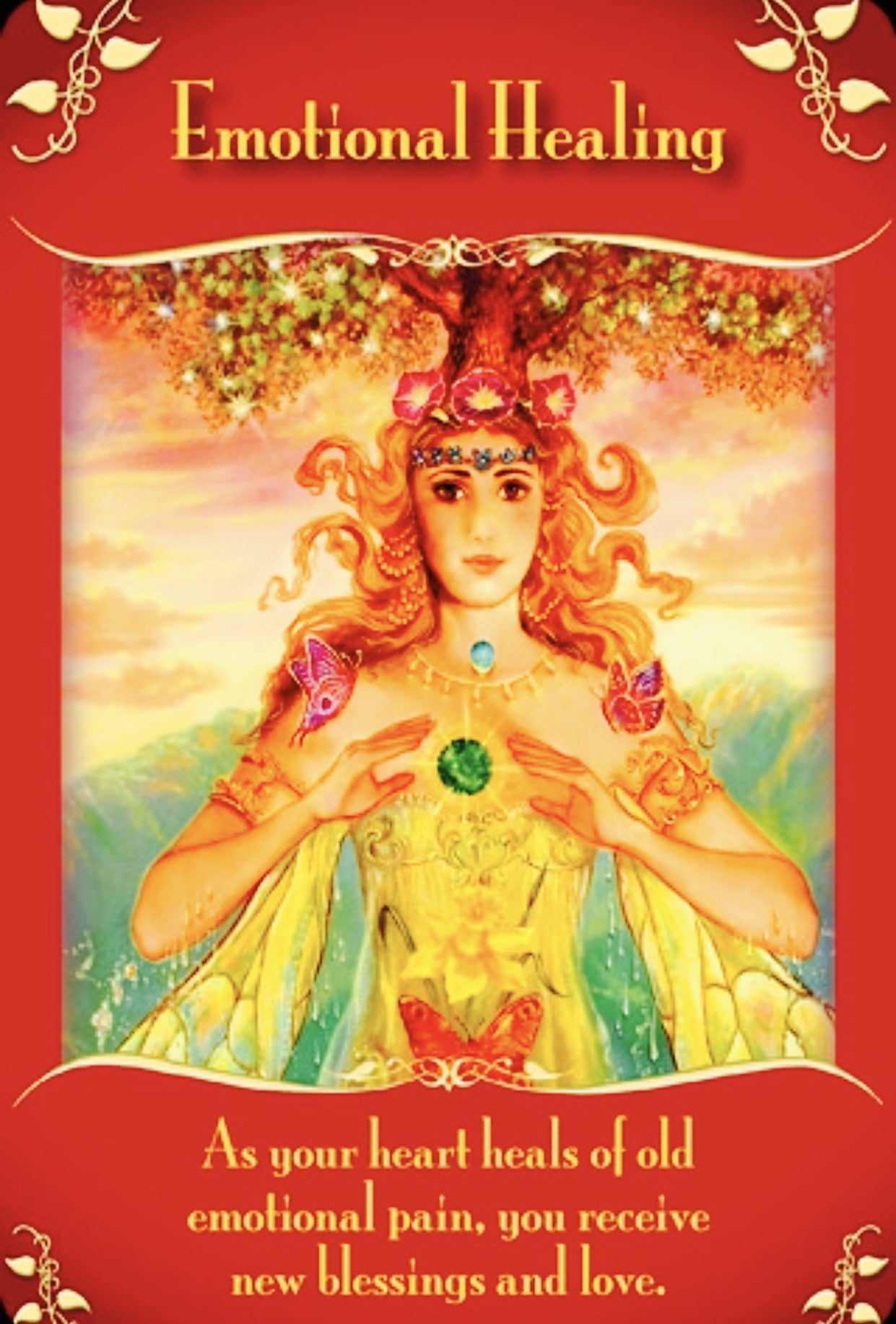 Emotional Healing: “As your heart heals of old emotional pain, you receive new blessings and love.”