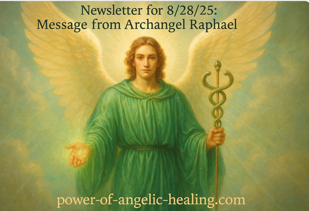 Message from Archangel Raphael.