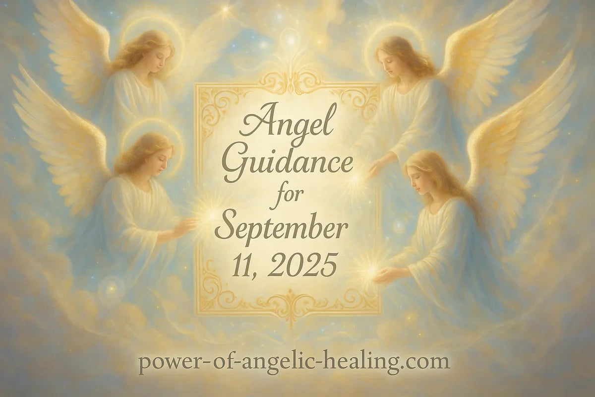 Angel Guidance for September 11, 2025
