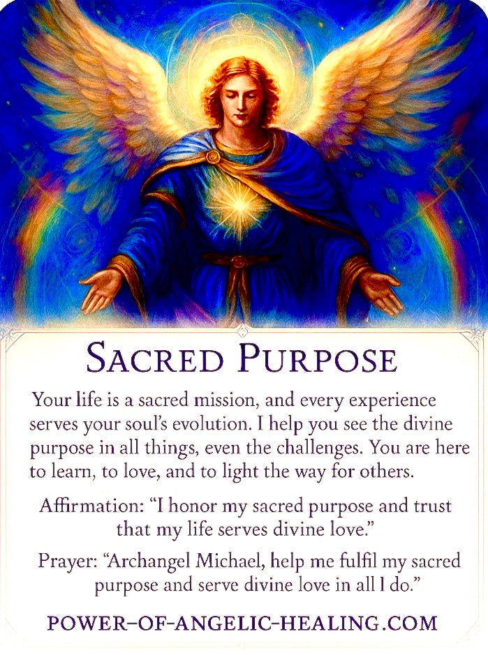Archangel Michael and Your Sacred Purpose.