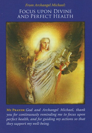 Archangel Michael: Focus On Health.
