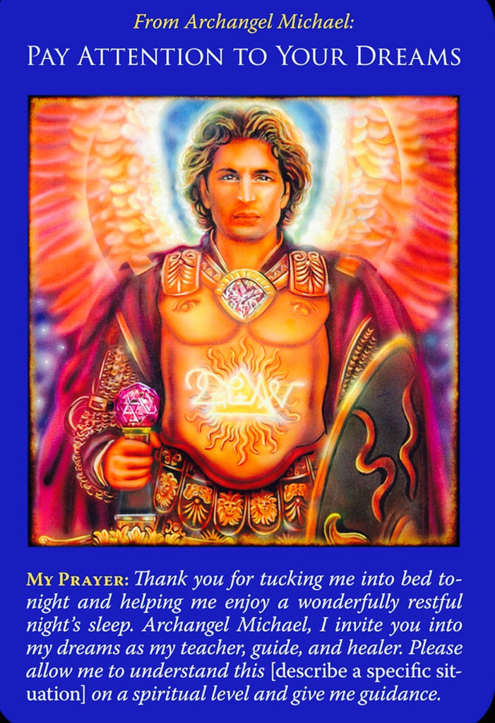 Archangel Michael ~ Pay Attention To Your Dreams.