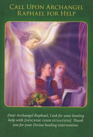 Call upon Archangel Raphael for help!