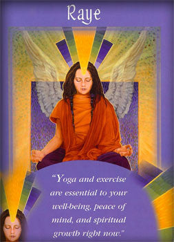 Yoga and exercise are essential to your well-being, peace of mind, and spiritual growth right now.