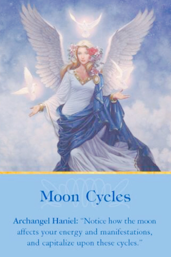 Archangel Haniel: “Notice how the moon affects your energy and manifestations, and capitalize upon these cycles.”
