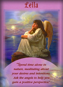 Spend time alone in nature, meditating about your desires and intentions. Ask the angels to help you gain a positive perspective.
