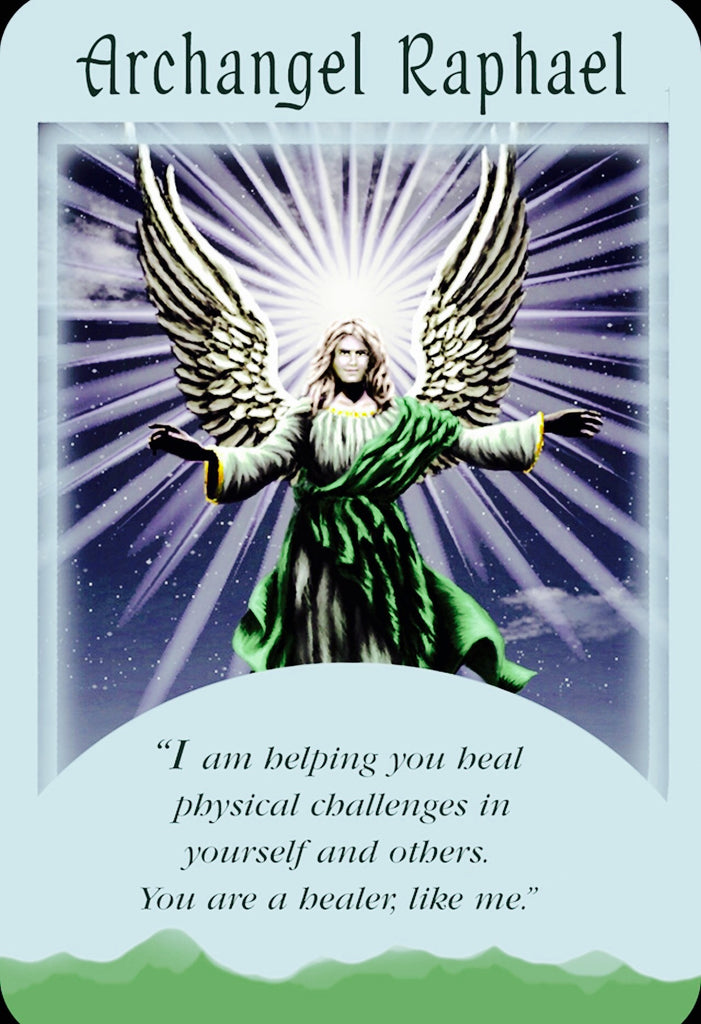 Archangel Raphael ~ Angel Of Healing:  “I am helping you heal physical challenges in yourself and others. You are a healer, like me.”