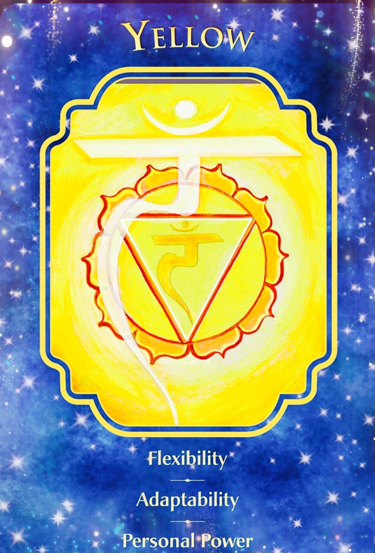 Yellow: “Flexibility ~ Adaptability ~ Personal Power.”