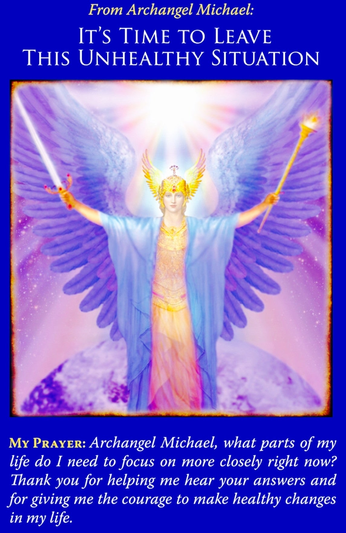Message from Archangel Michael: It's time to leave this unhealthy situation.
