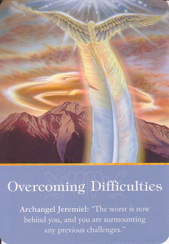 “The worst is now behind you and you are surmounting any previous challenges.”