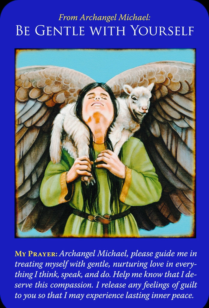 Archangel Michael: Be Gentle With Yourself.