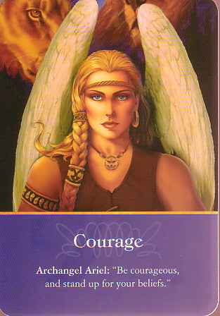 Archangel Ariel: "Be courageous, and stand up for your beliefs.”
