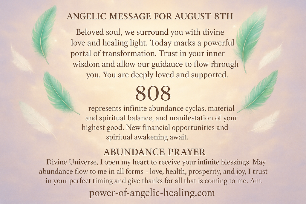 Angelic message for August 8th.