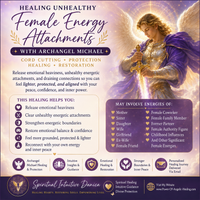 Healing Unhealthy Female Energy Attachments with Archangel Michael. 