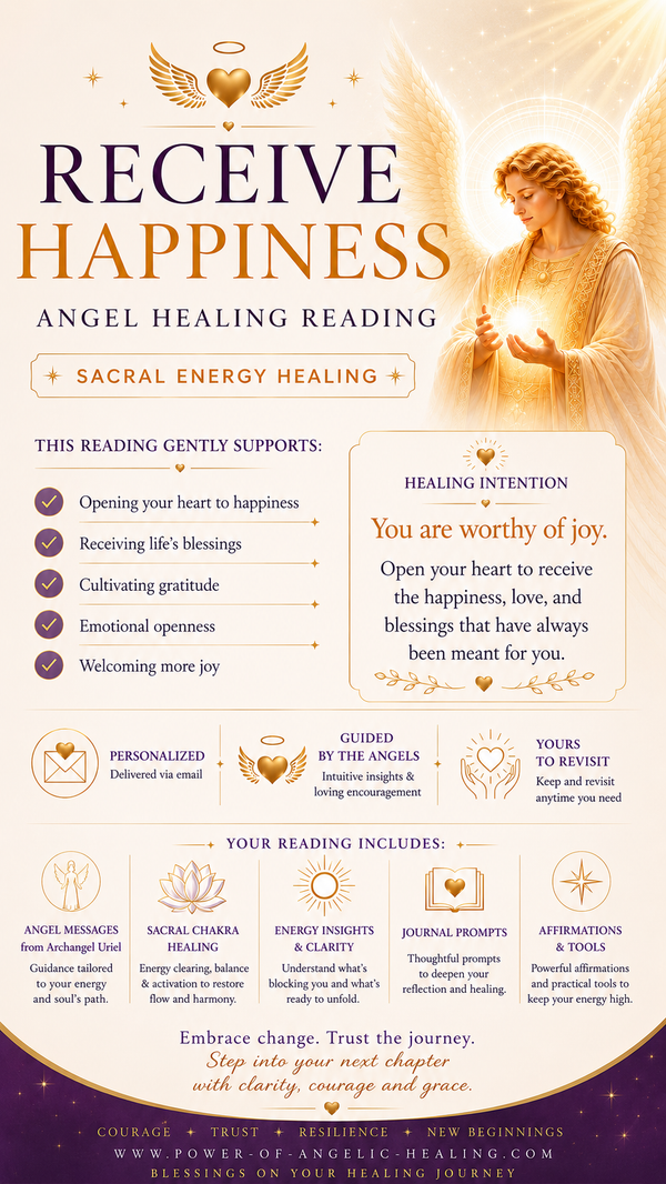 Letting Yourself Receive Happiness Angel Healing Reading