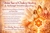 Divine Sacral Chakra Healing & Archangel Intuitive Reading