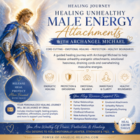 Healing Unhealthy Male Energy Attachments with Archangel Michael .