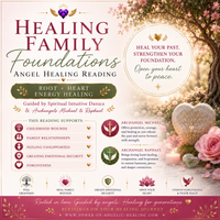 Healing Family Foundations Angel Healing Reading