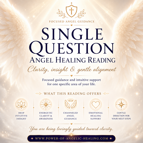 Focused Angel Guidance — Single Question Deep Healing Reading. Receive Clear Insight, Energetic Support & Gentle Direction for What Truly Matters