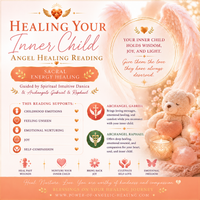 Healing Your Inner Child Angel Healing Reading