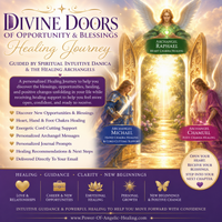 Divine Doors of Opportunity & Blessings Healing Journey