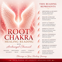 Root Chakra Healing & Archangel Chamuel Intuitive Reading