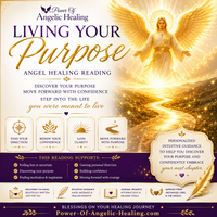 Living Your Purpose Angel Healing Reading