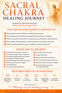 Sacral Chakra Healing Journey. Heal Emotional Wounds • Reconnect With Your Creativity • Express Your Authentic Self • Rediscover Joy. Guided by Spiritual Intuitive Danica & Archangel Uriel.