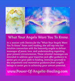 What Your Angels Want You To Know. Reading By Danica.