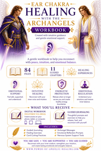 Ear Chakra Healing With the Archangels Workbook✨A Gentle Healing Workbook for Emotional Balance, Intuitive Clarity & Energetic Support.