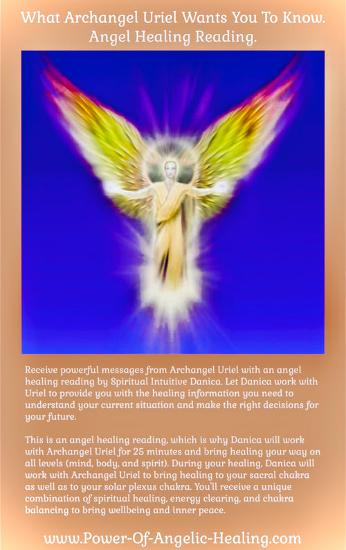 What Archangel Uriel Wants You To Know. Angel Healing Reading.