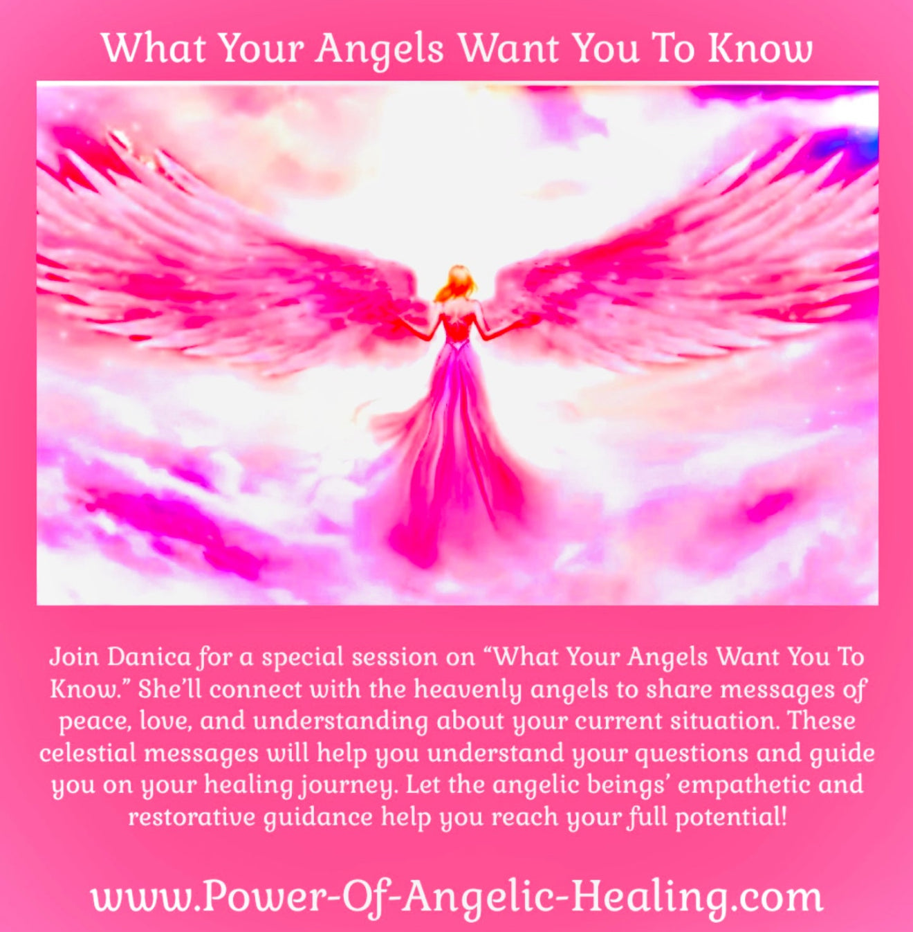 What Your Angels Want You To Know.