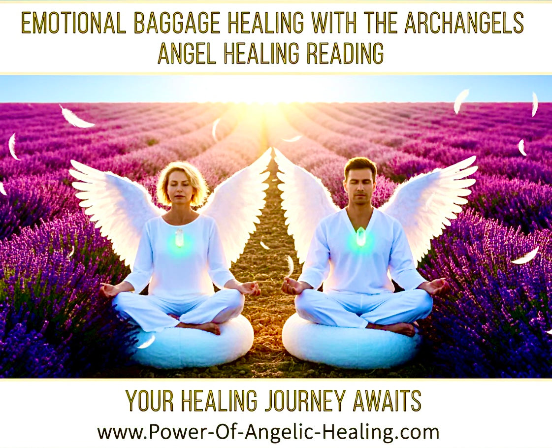 Emotional Baggage Healing with the Archangels. Angel Healing Reading.