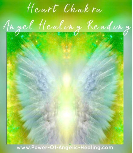 Heart Chakra Angel Healing Reading