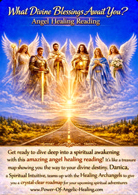 What Divine Blessings Await You? Angel Healing Reading.