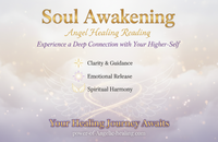 Soul Awakening. Angel Healing Reading. "Experience a Deep Connection with Your Higher-Self"