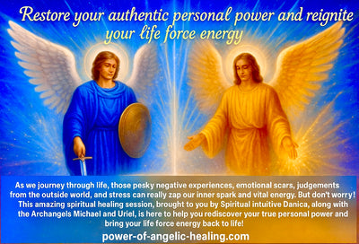 Restore your authentic personal power and reignite your life force energy. Angel Healing Reading.