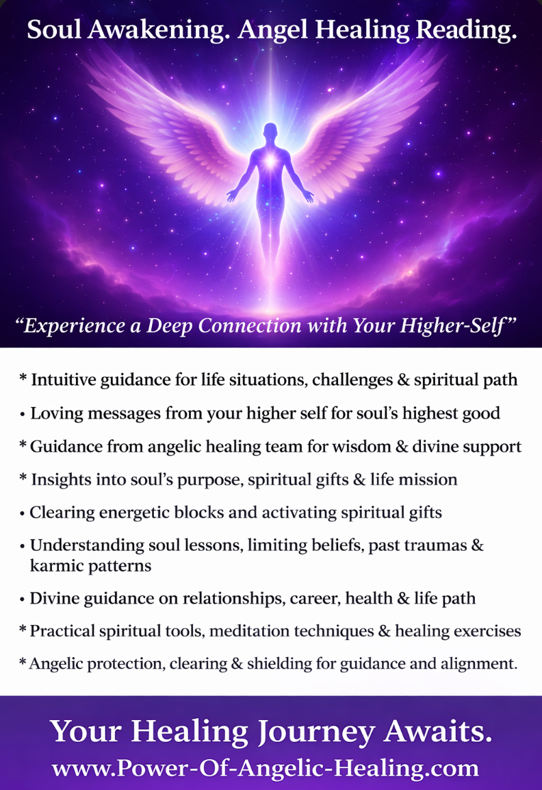 Soul Awakening. Angel Healing Reading. "Experience a Deep Connection with Your Higher-Self"