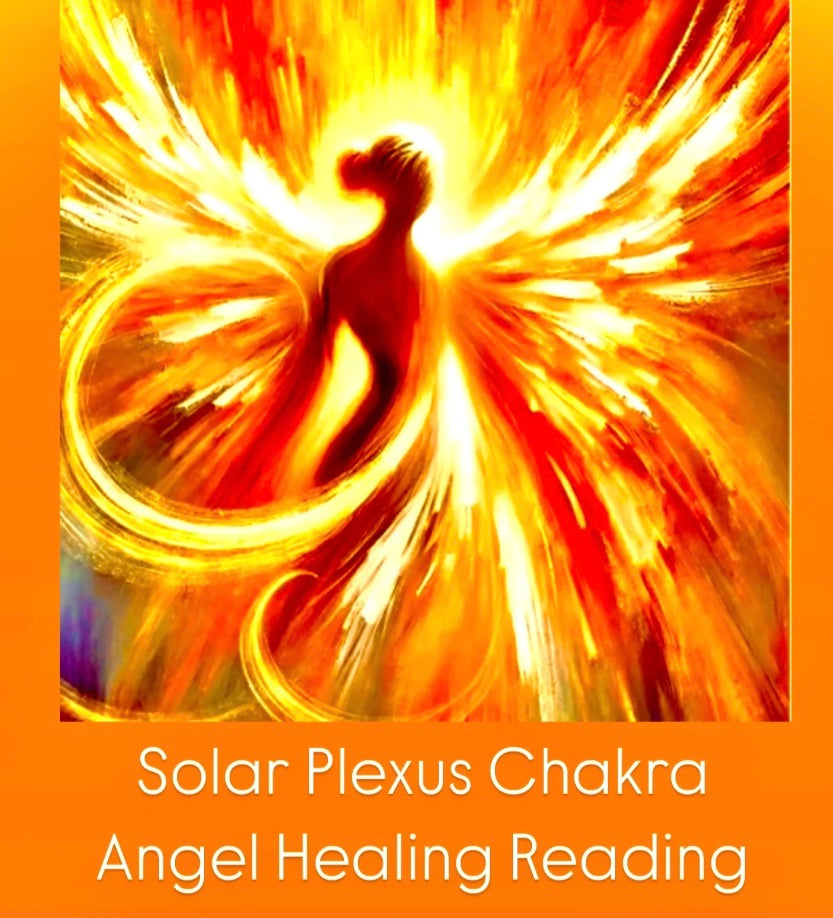 Solar Plexus Chakra. Angel Healing Reading.