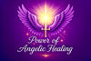 Power Of Angelic Healing 