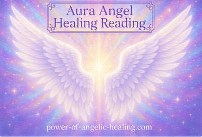 Aura Angel Healing Reading