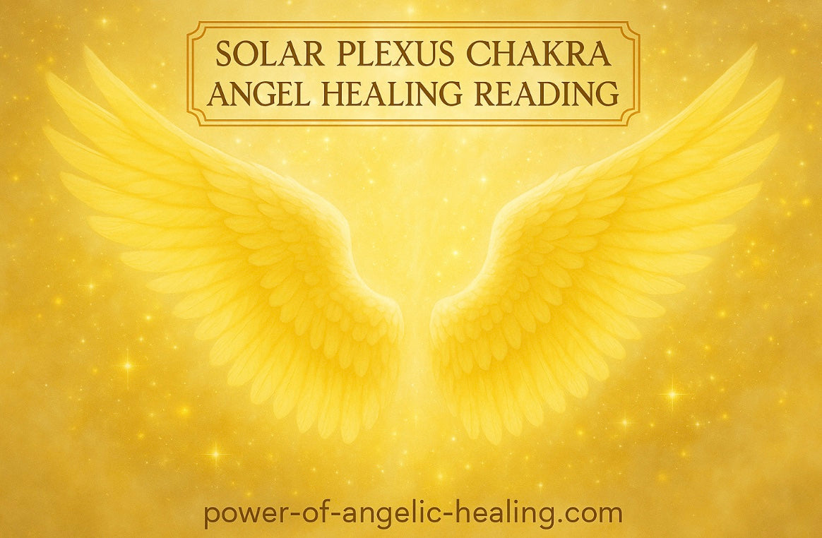 Solar Plexus Chakra Angel Healing Reading