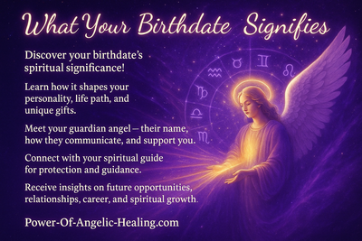 have it so it reads like this: Discover your birthdate's spiritual significance!

Learn how it shapes your personality, life path, and unique gifts.

Meet your guardian angel - their name, how they communicate, and support you.


Connect with your spiritual guide for protection and guidance.

Receive insights on future opportunities, relationships, career, and spiritual growth.

Power-Of-Angelic-Healing.com